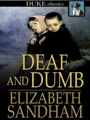 cover image of Deaf and Dumb
